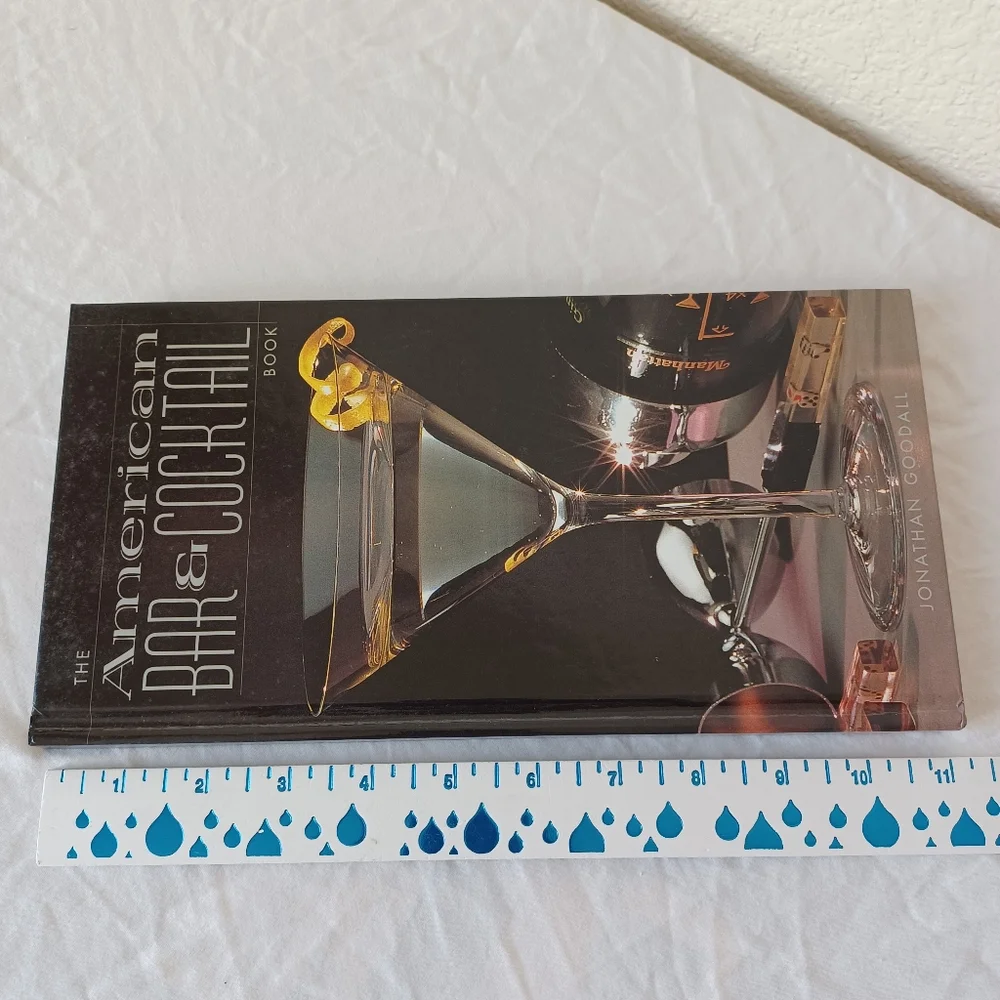 The American Bar & Cocktail Book by Jonathan Goodall, Vintage 2004